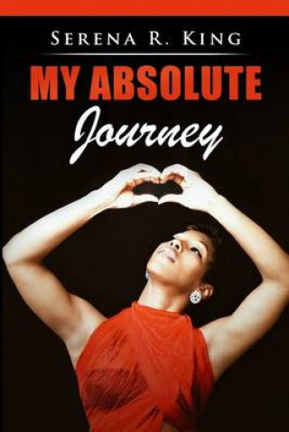Книга My Absolute Journey Serena King