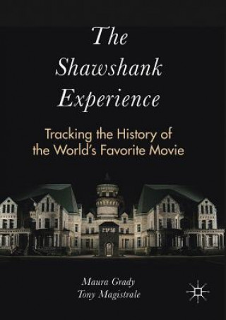 Книга Shawshank Experience Maura Grady