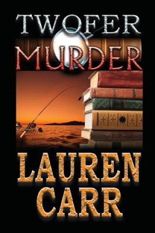 Knjiga Twofer Murder Lauren Carr