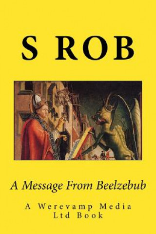 Książka A Message From Beelzebub S Rob