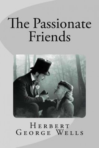 Carte The Passionate Friends H G Wells