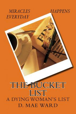 Kniha The Bucket list D Mae Ward