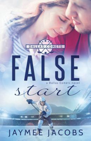 Knjiga False Start Jaymee Jacobs