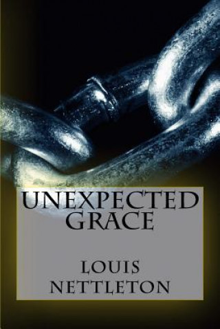 Carte Unexpected Grace Louis Nettleton