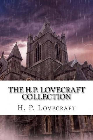 Книга The H.P. Lovecraft Collection H P Lovecraft