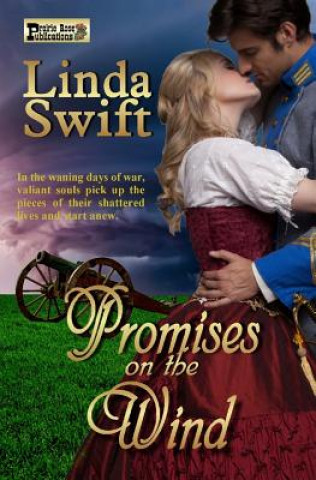 Kniha Promises on the Wind Linda Swift