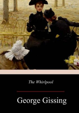 Buch The Whirlpool George Gissing