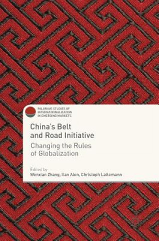 Książka China's Belt and Road Initiative Wenxian Zhang