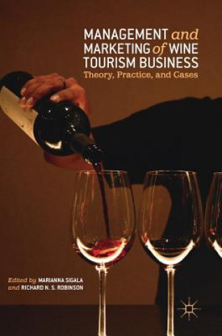 Carte Management and Marketing of Wine Tourism Business Marianna Sigala