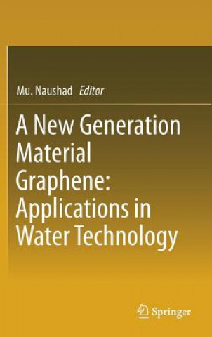 Libro New Generation Material Graphene: Applications in Water Technology Mu. Naushad