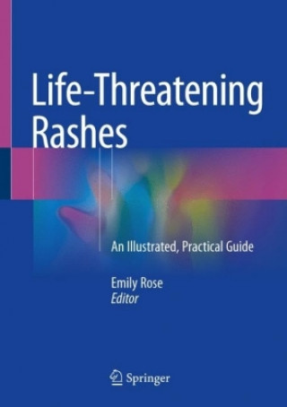 Book Life-Threatening Rashes Emily Rose