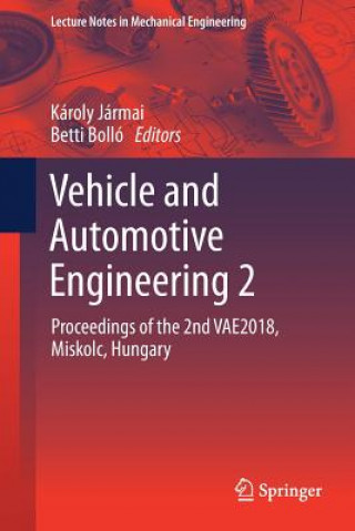 Carte Vehicle and Automotive Engineering 2 Károly Jármai