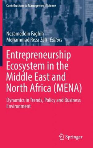 Carte Entrepreneurship Ecosystem in the Middle East and North Africa (MENA) Nezameddin Faghih