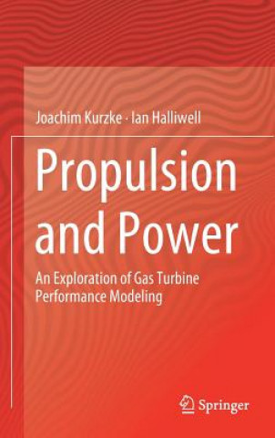 Book Propulsion and Power Joachim Kurzke