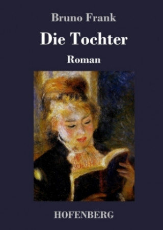 Knjiga Die Tochter Bruno Frank