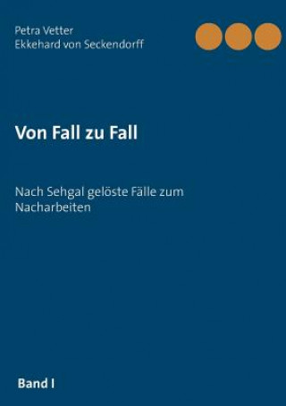 Buch Von Fall zu Fall Petra Vetter