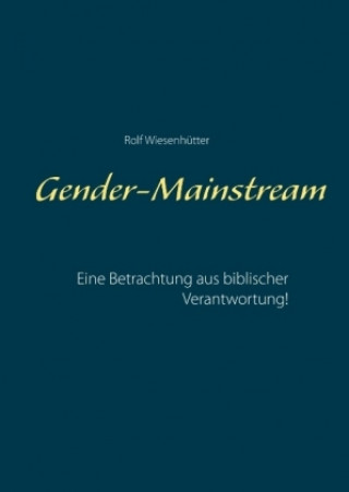 Carte Gender-Mainstream Rolf Wiesenhütter