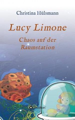 Knjiga Lucy Limone Christina Hülsmann