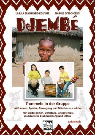 Book Djembé Trommeln in der Gruppe - Lehrerheft Ursula Branscheid-Kouyaté