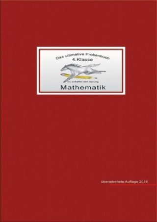 Книга Mandl: ultimative Probenbuch Mathe 4. Kl. Mandana Mandl