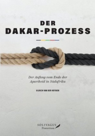 Carte Der Dakar-Prozess Ulrich van der Heyden