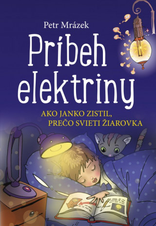 Книга Príbeh elektriny Petr Mrázek