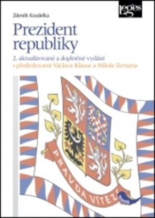 Knjiga Prezident republiky Zdeněk Koudelka