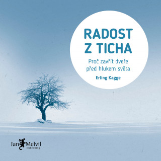 Książka Radost z ticha Erling Kagge