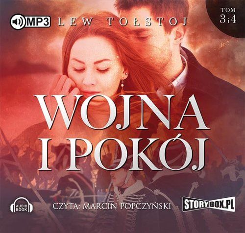 Audio Wojna i pokój Tom 3 i 4 Tołstoj Lew