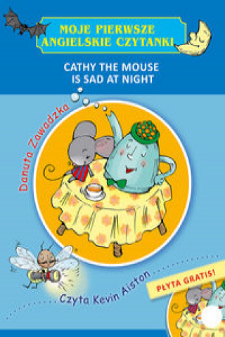 Knjiga Cathy the Mouse is Sad at Night Zawadzka Danuta