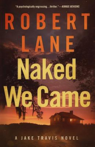 Book Naked We Came Robert Lane