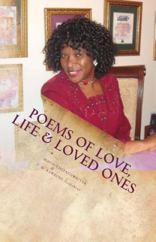 Kniha POEMS of Love, Life & Loved Ones Mavis ThePathWriter