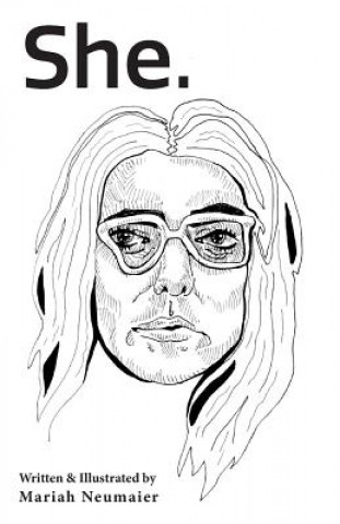 Knjiga She. Mariah Neumaier