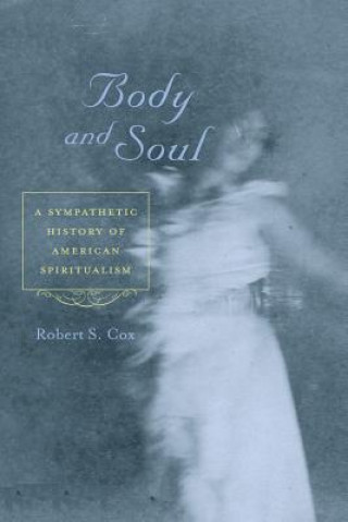 Carte Body and Soul Robert S. Cox