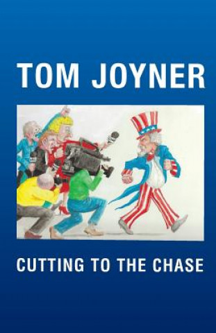 Könyv Cutting to the Chase Tom Joyner
