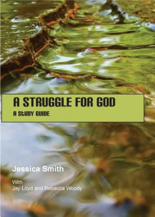 Kniha Struggle for God Jessica Smith