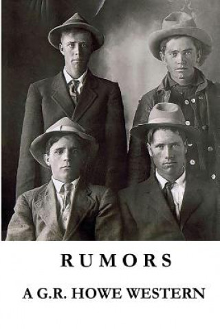 Könyv Rumors G R Howe