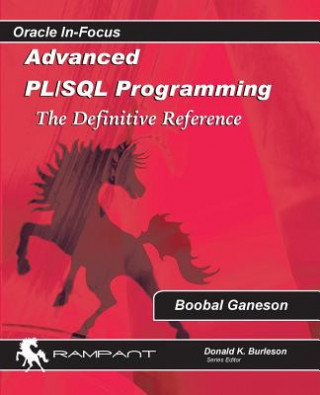 Carte Advanced PLSQL Programming: The Definitive Reference Boobal Ganesan