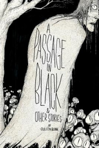 Carte A Passage in Black: & Other Stories Cullen Bunn