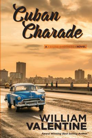 Kniha Cuban Charade William Valentine