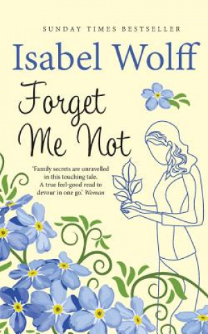 Kniha Forget Me Not Isabel Wolff