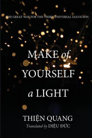 Knjiga Make of Yourself a Light Anh-Tuyet Tran