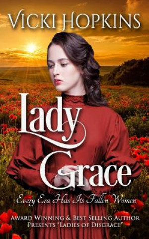 Buch Lady Grace Vicki Hopkins