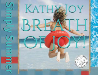 Carte Breath of Joy! Kathy Joy