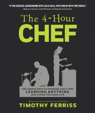 Könyv 4-Hour Chef Timothy Ferriss