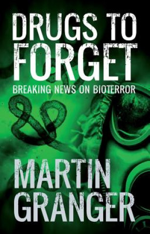 Carte Drugs to Forget Martina Granger