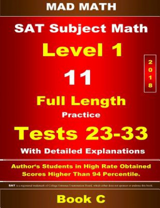 Carte 2018 SAT Subject Level 1 Book C Tests 23-33 John Su