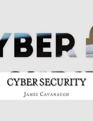 Βιβλίο Cyber Security James Cavanaugh