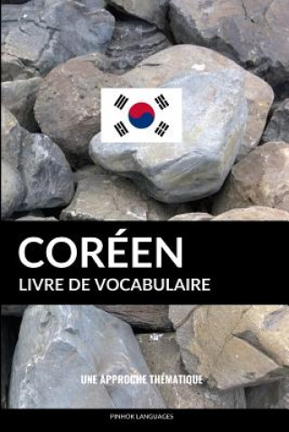 Knjiga Livre de vocabulaire coreen Pinhok Languages