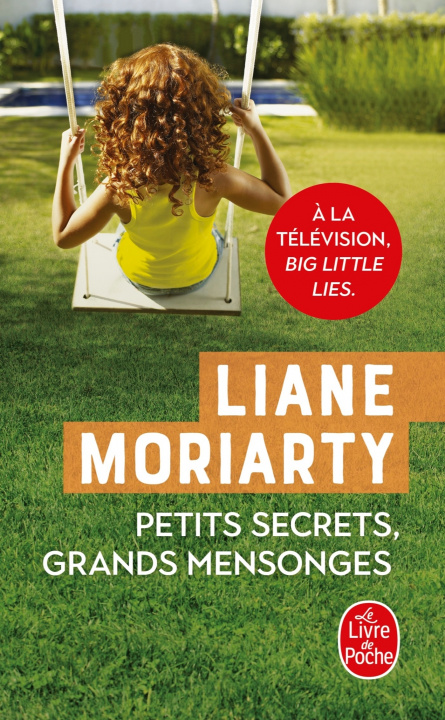 Книга Petits secrets, grands mensonges Liane Moriarty